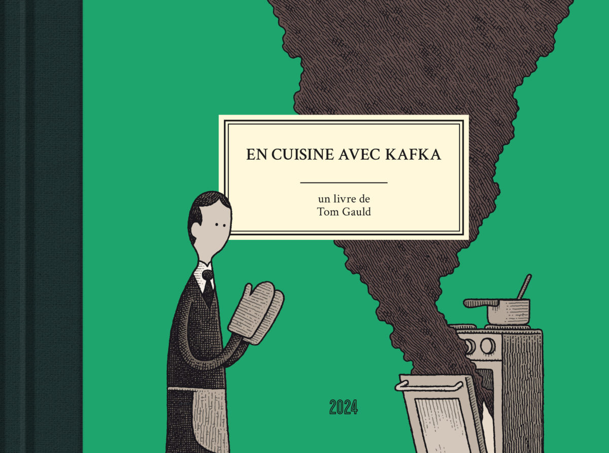 Livre En cuisine avec Kafka, Tom Gauld, Éditions 2024 Strasbourg